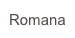 Romana